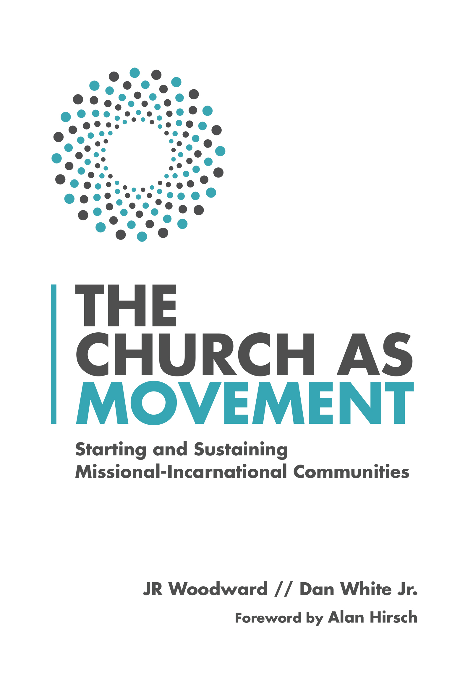 The Church as Movement By J R Woodward (Paperback) 9780830841332