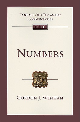 Numbers An Introduction and Commentary Volume 4 By Wenham Gordon J