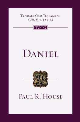 Daniel An Introduction and Commentary By Firth David G (Paperback)