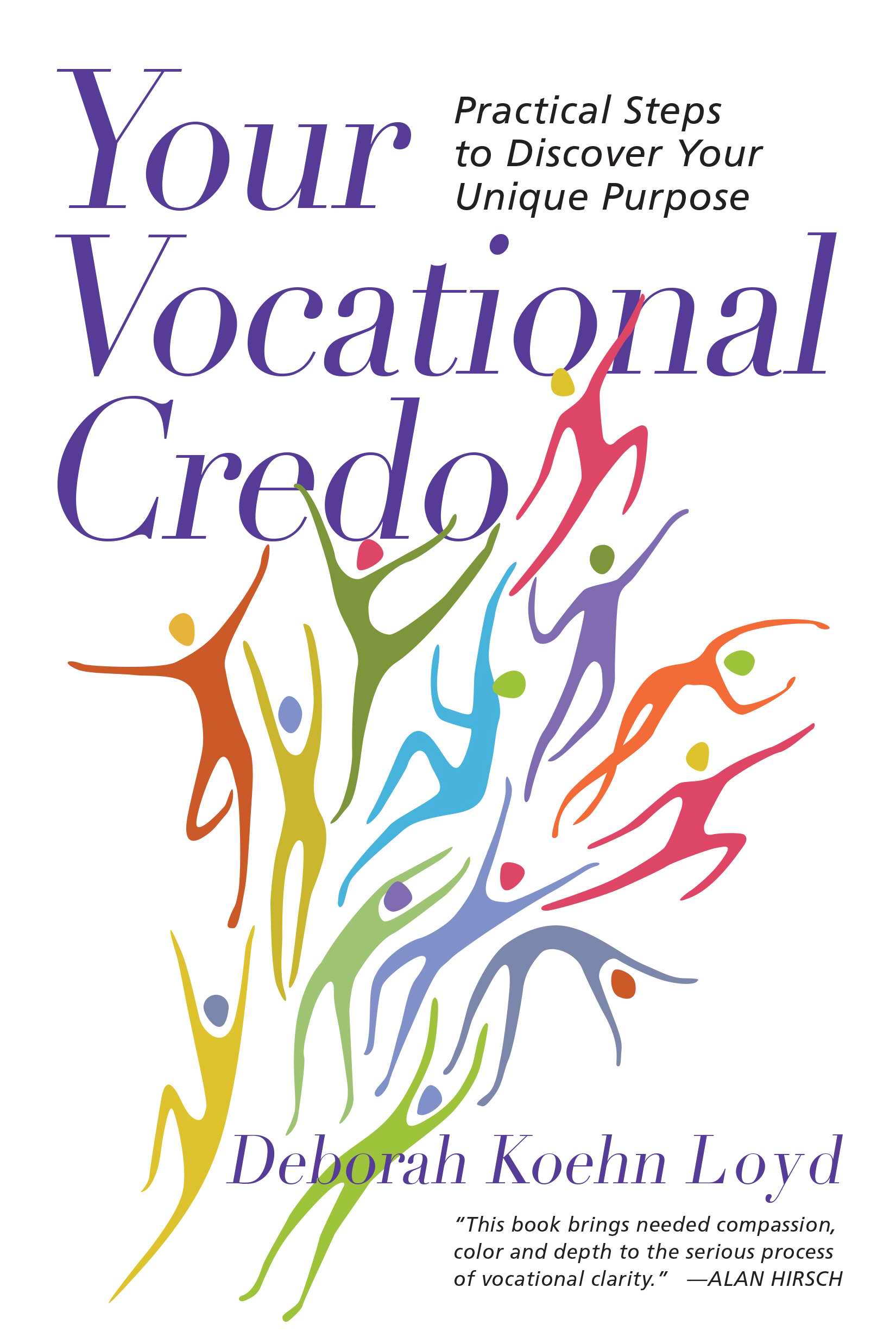 Your Vocational Credo By Deborah Koehn Loyd (Paperback) 9780830843190