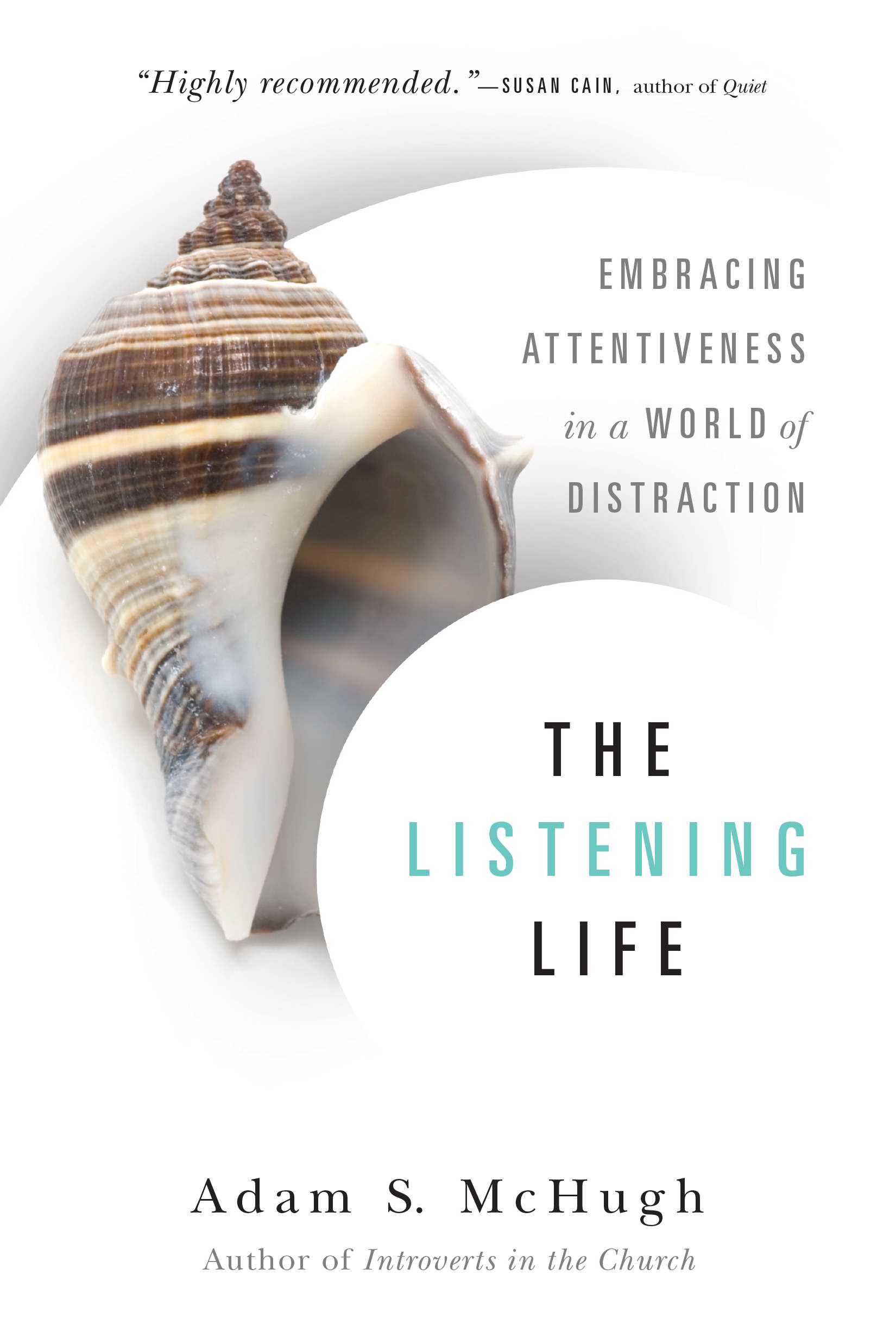 The Listening Life By Adam S Mc Hugh (Paperback) 9780830844128