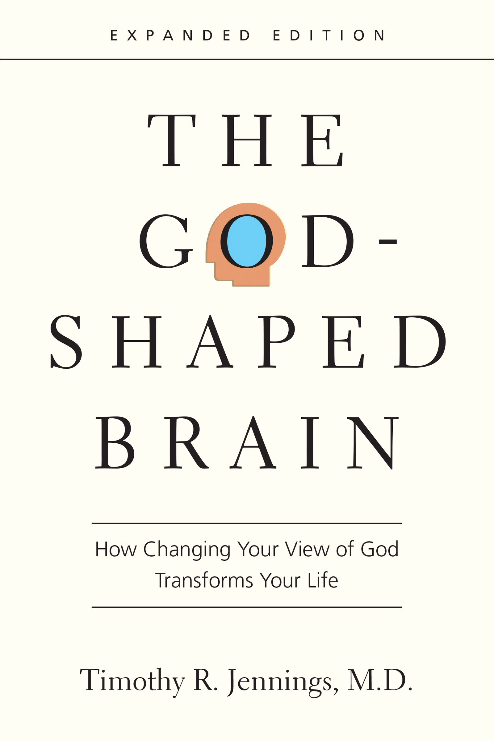 The God-Shaped Brain By Timothy R Jennings (Paperback) 9780830844951