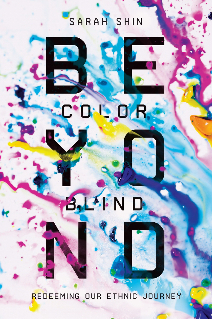 Beyond Colorblind By Shin Sarah (Paperback) 9780830845156