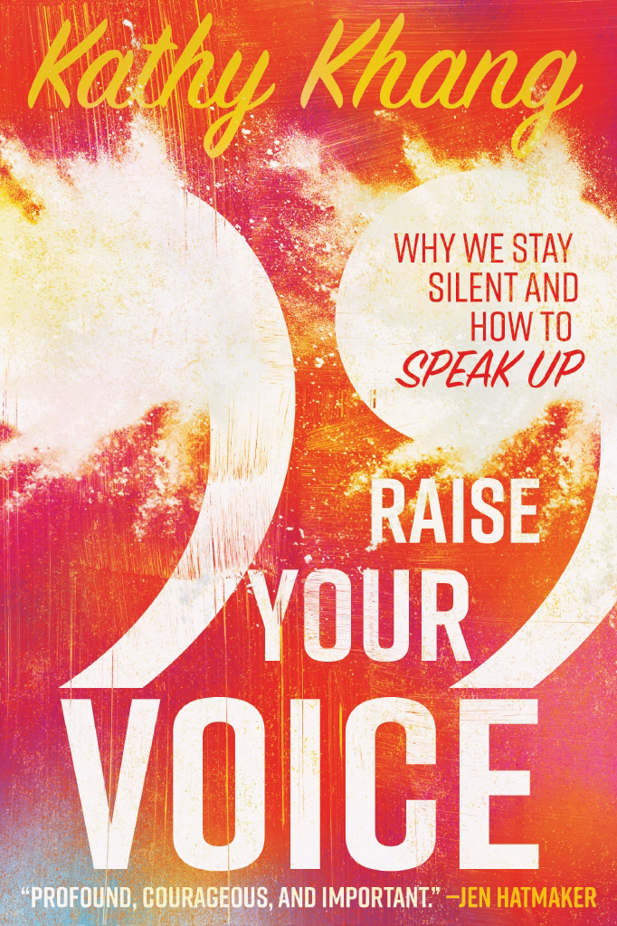 Raise Your Voice By Khang Kathy (Paperback) 9780830845408