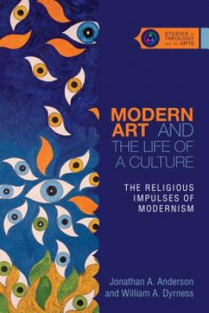 Modern Art and the Life of a Culture (Paperback) 9780830851355