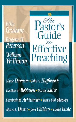 The Pastor's Guide to Effective Preaching By Graham Billy (Paperback)