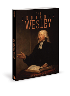 The Quotable Wesley