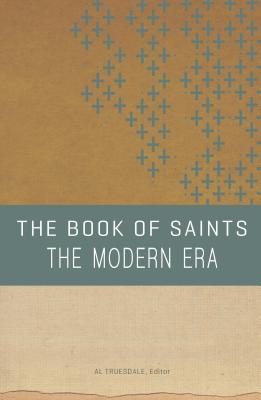 The Book of Saints The Modern Era