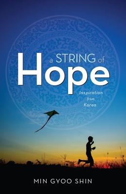 A String of Hope Inspiration from Korea