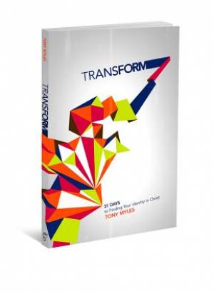 Transform By Tony Myles (Paperback) 9780834151161