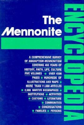 Mennonite Encyclopedia Vol 4 Volume 4 By Krahn Cornelius (Hardback)