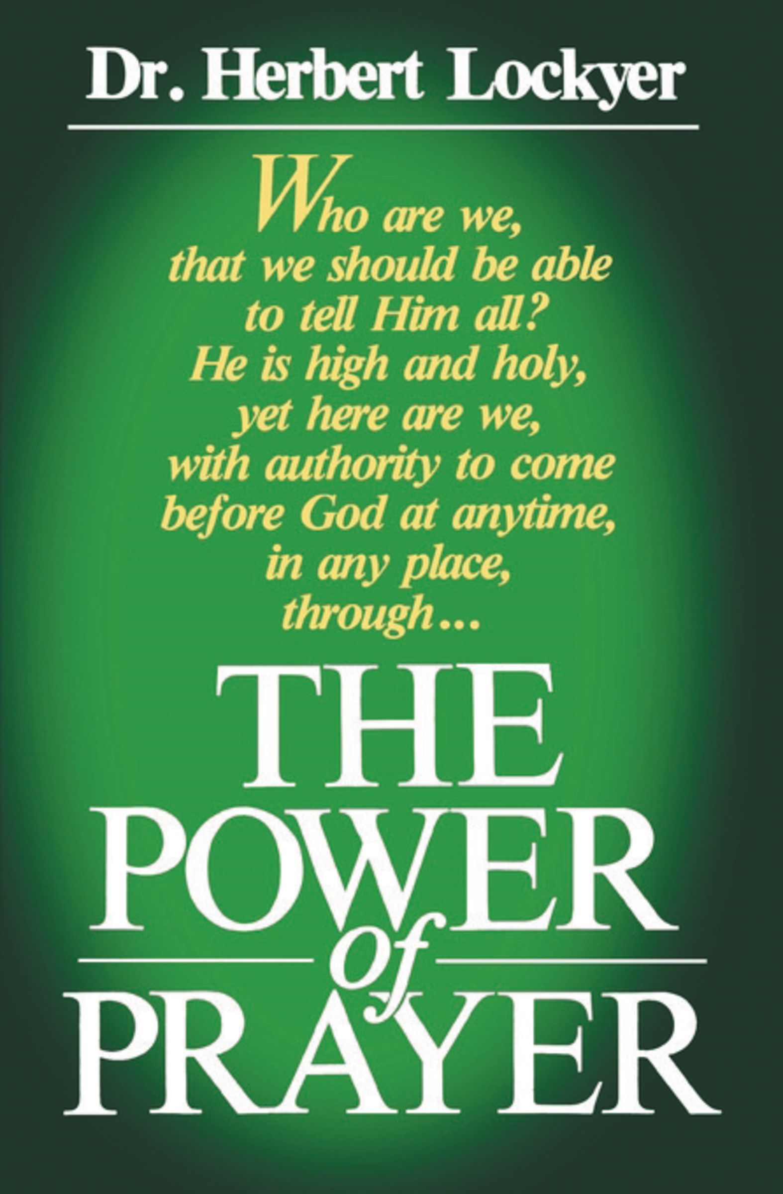 Power of Prayer By Herbert Lockyer (Paperback) 9780840757975