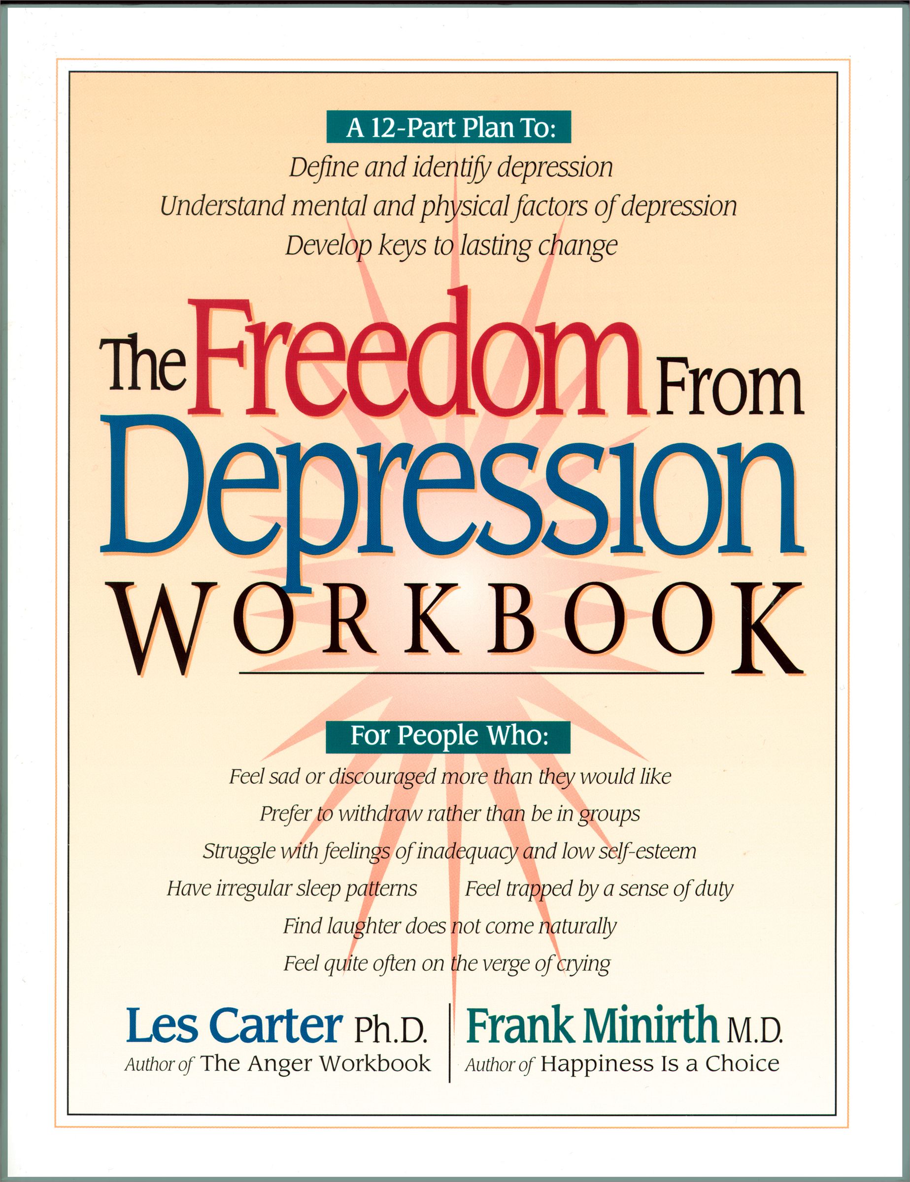 The Freedom from Depression Workbook By Les Carter (Paperback)