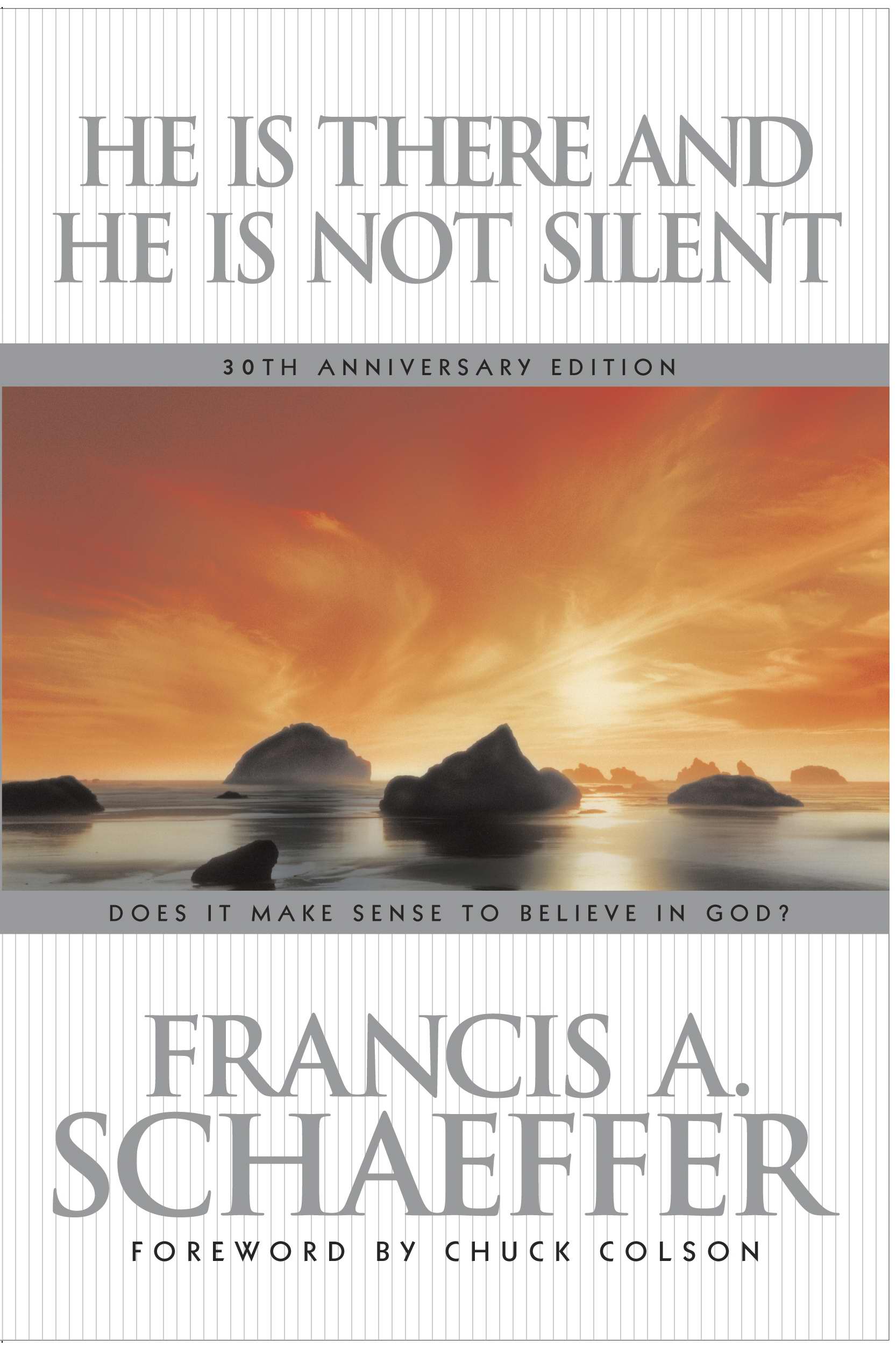 He Is There and He Is Not Silent By Francis A Schaeffer (Paperback)