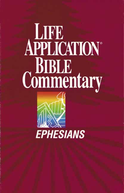 Ephesians Life Application Bible Commentary (Paperback) 9780842328135