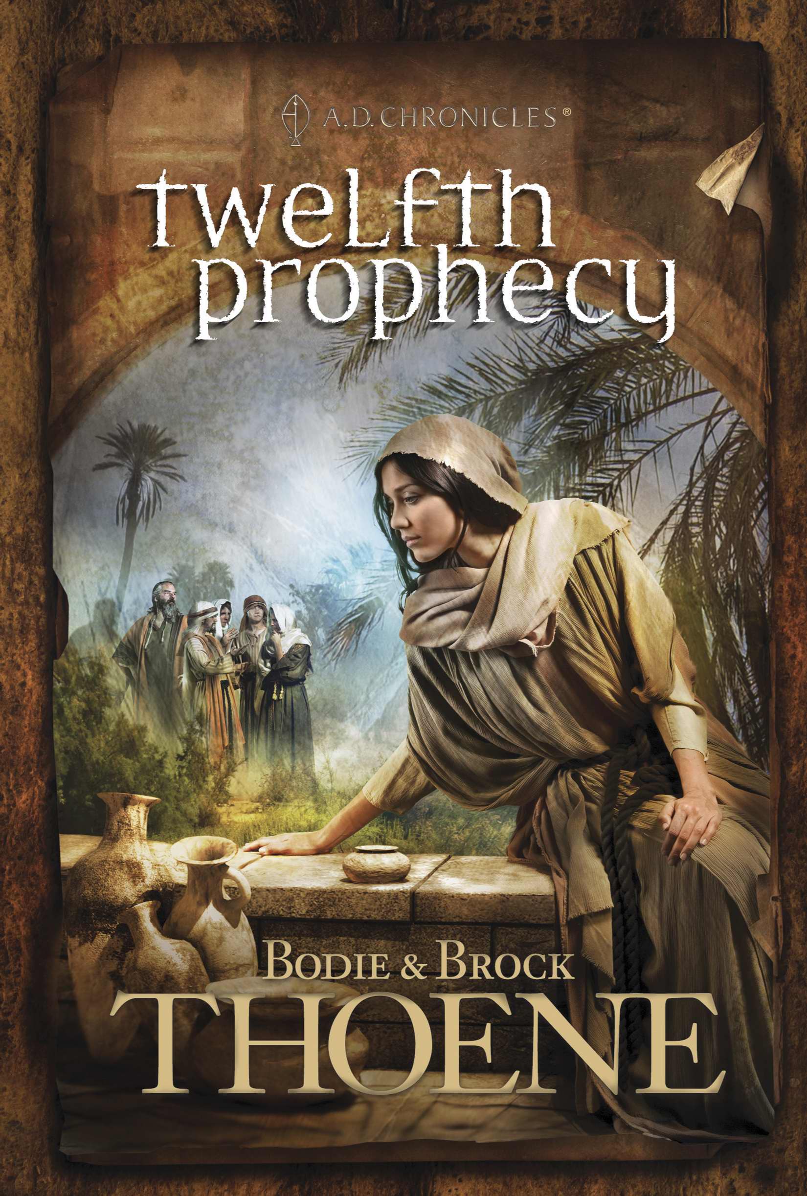 Twelfth Prophecy By Bodie Thoene Brock Thoene (Paperback)