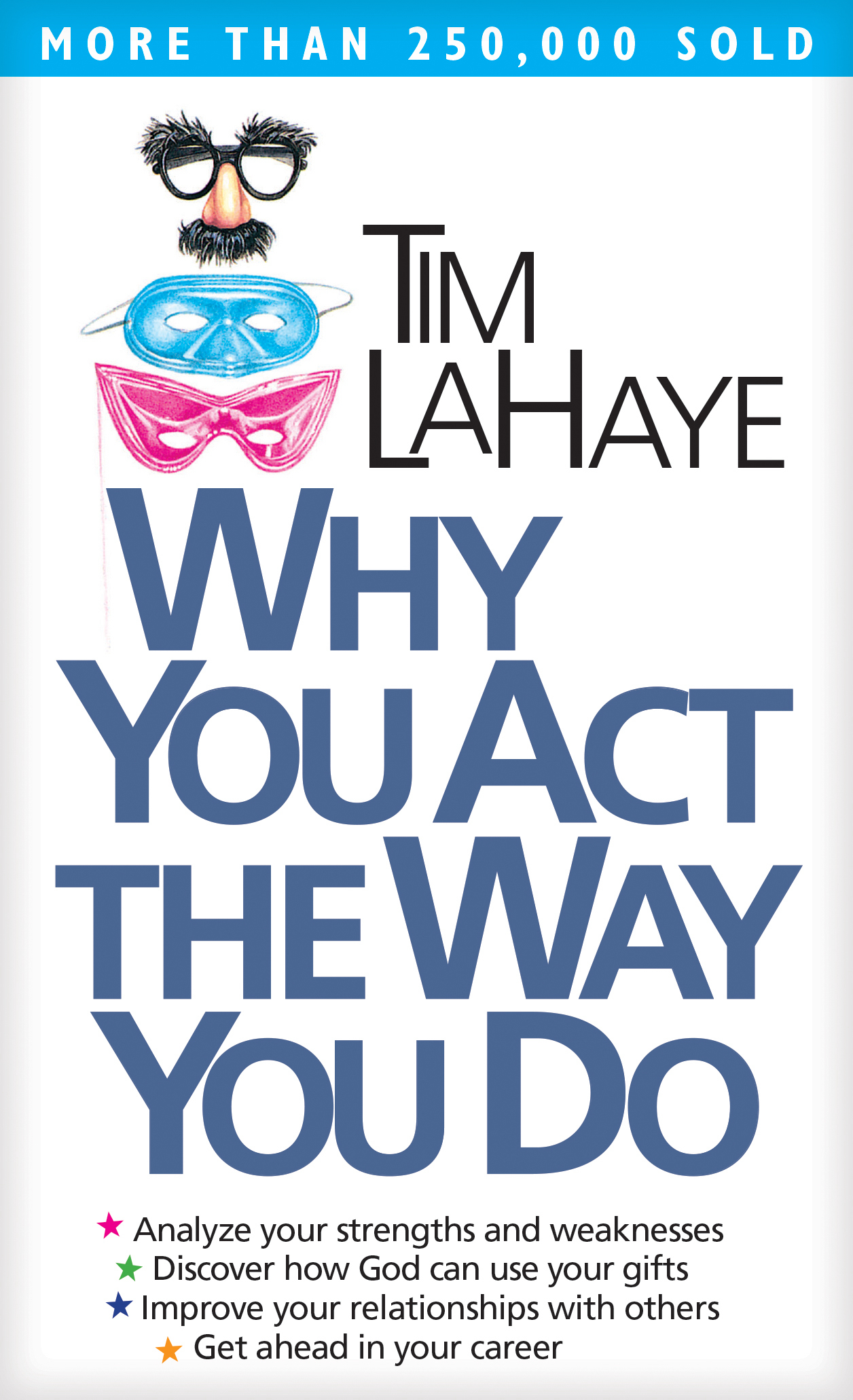 Why You Act The Way You Do By Tim La Haye (Paperback) 9780842382120