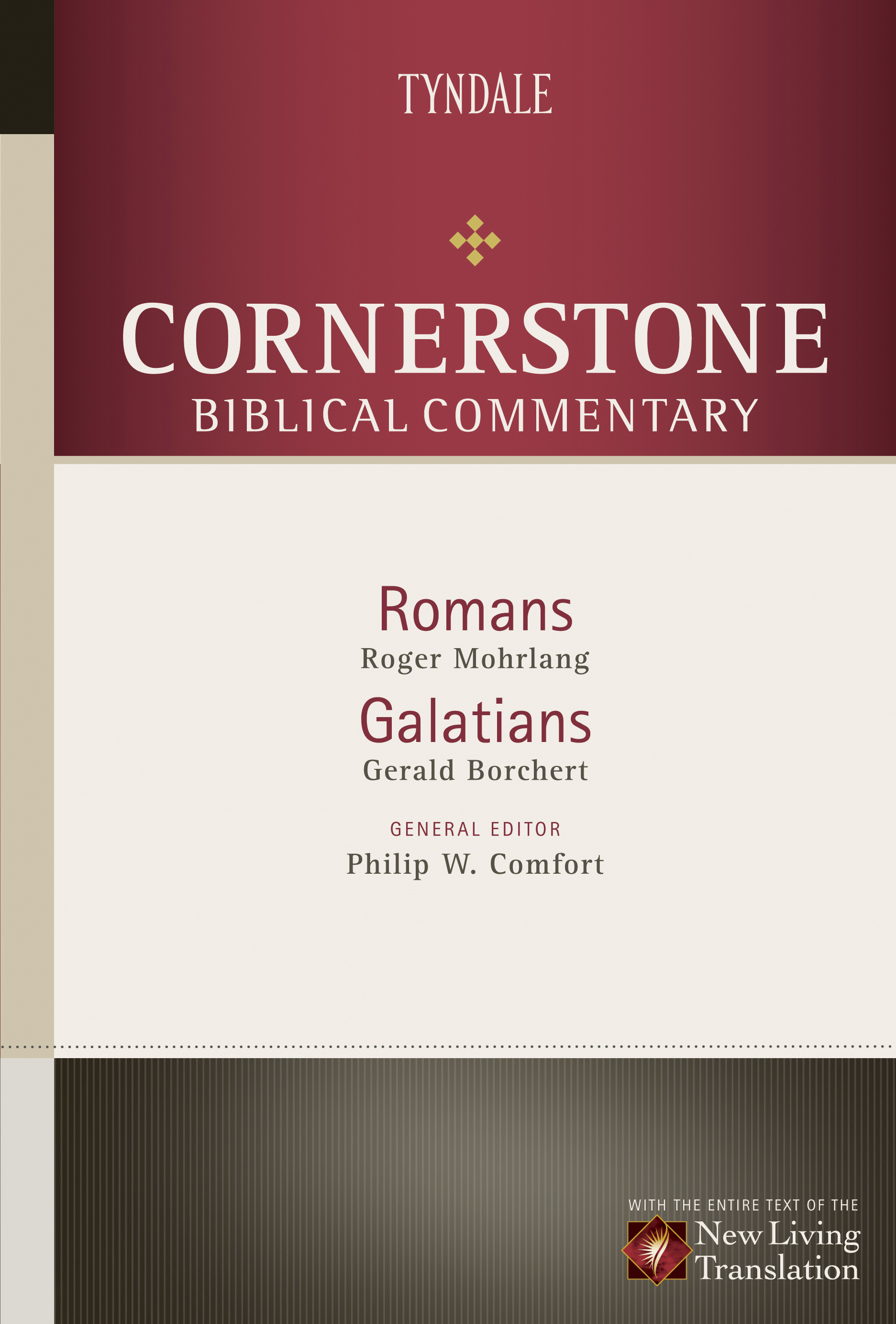 Romans & Galatians Cornerstone Biblical Commentary (Hardback)