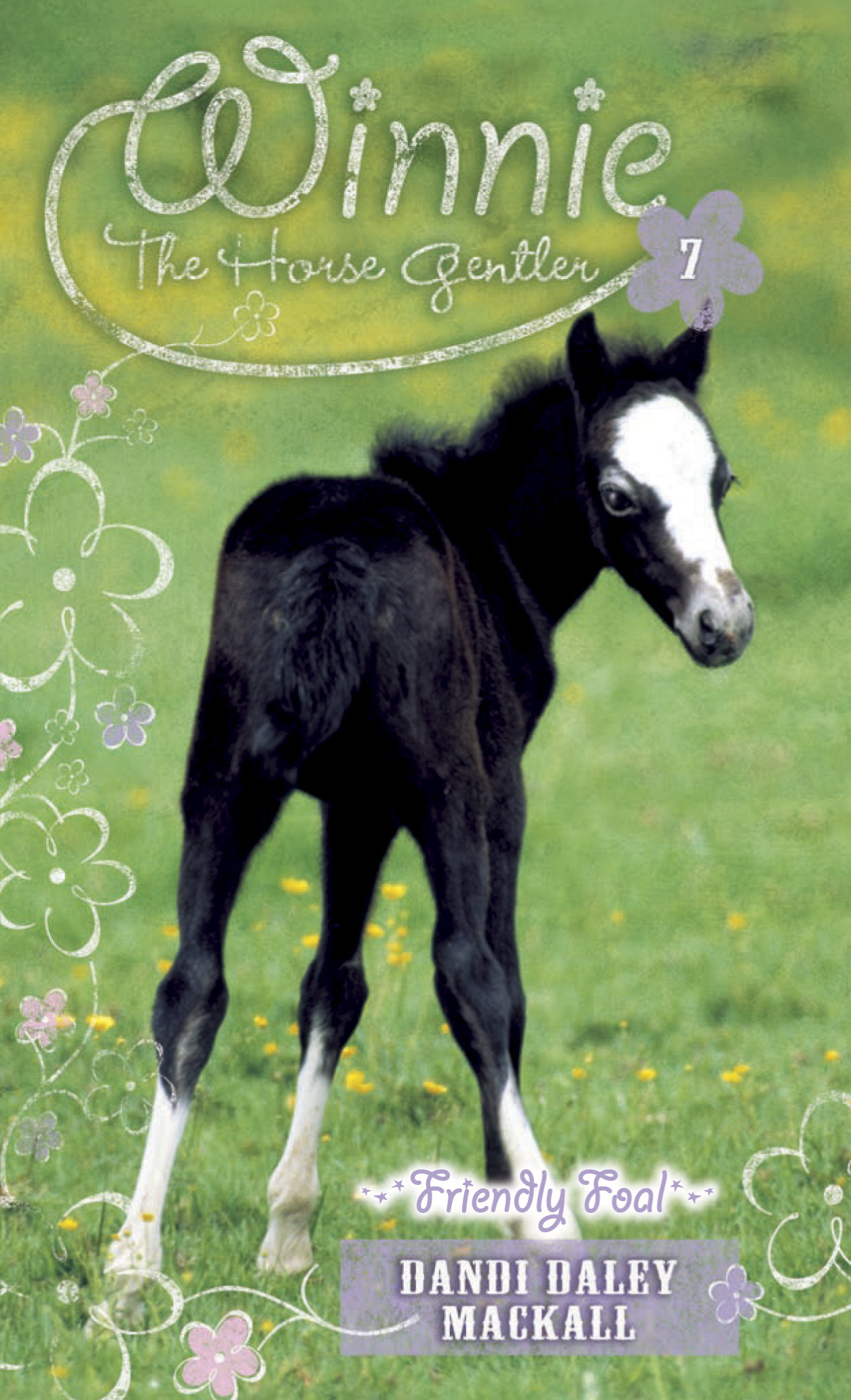 Friendly Foal By Dandi Daley Mackall (Paperback) 9780842387231