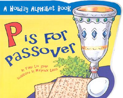 P is for Passover By Tanya Lee Stone (Paperback) 9780843102383