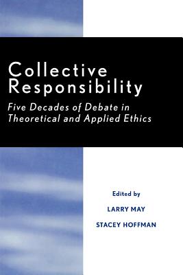 Collective Responsibility By May Larry Hoffman Stacey (Paperback)