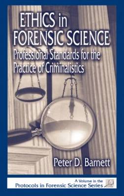 Ethics in Forensic Science (Hardback) 9780849308604