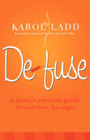 Defuse By Karol Ladd (Paperback) 9780849907241