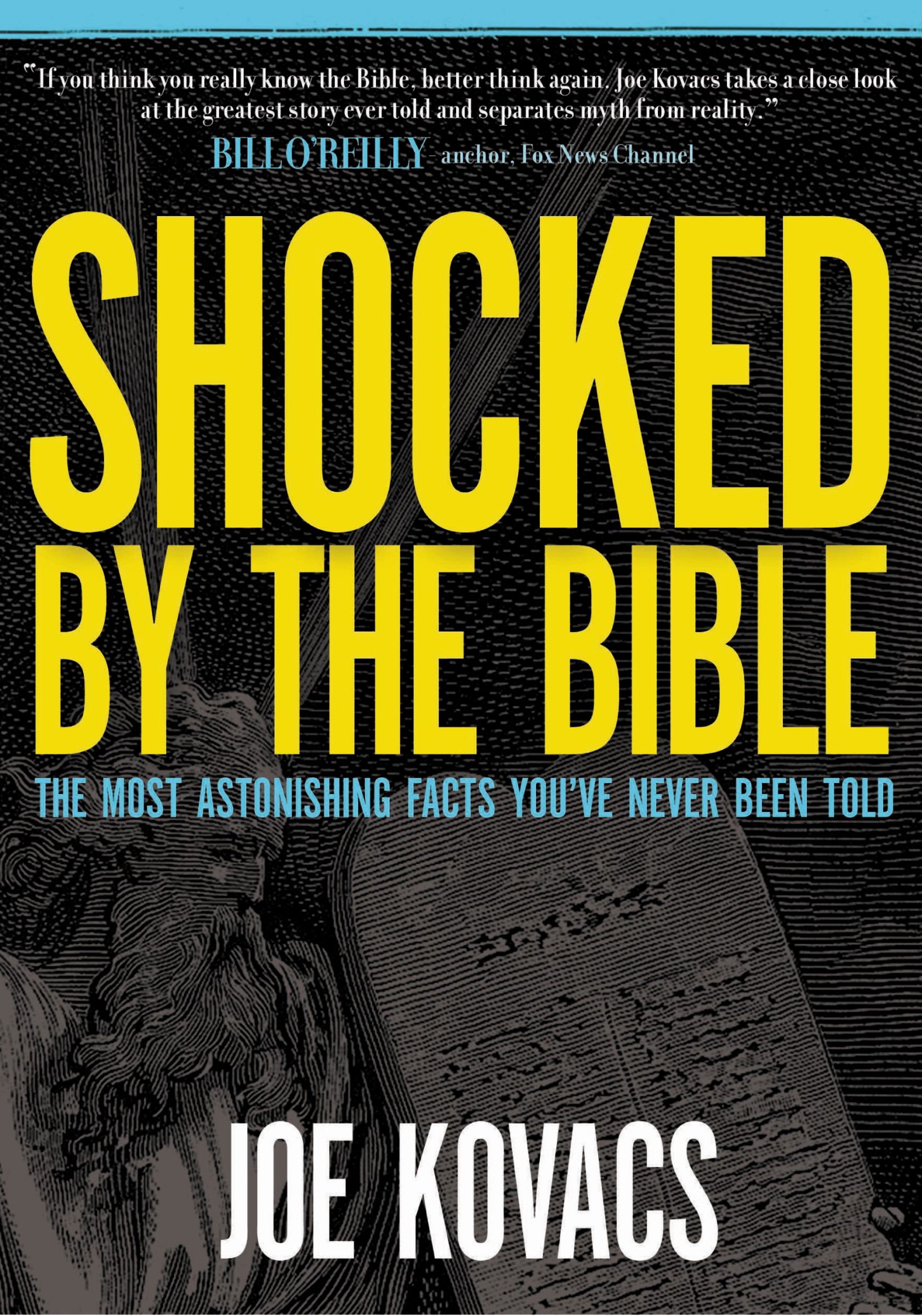 Shocked By The Bible By Joe Kovacs (Hardback) 9780849920110