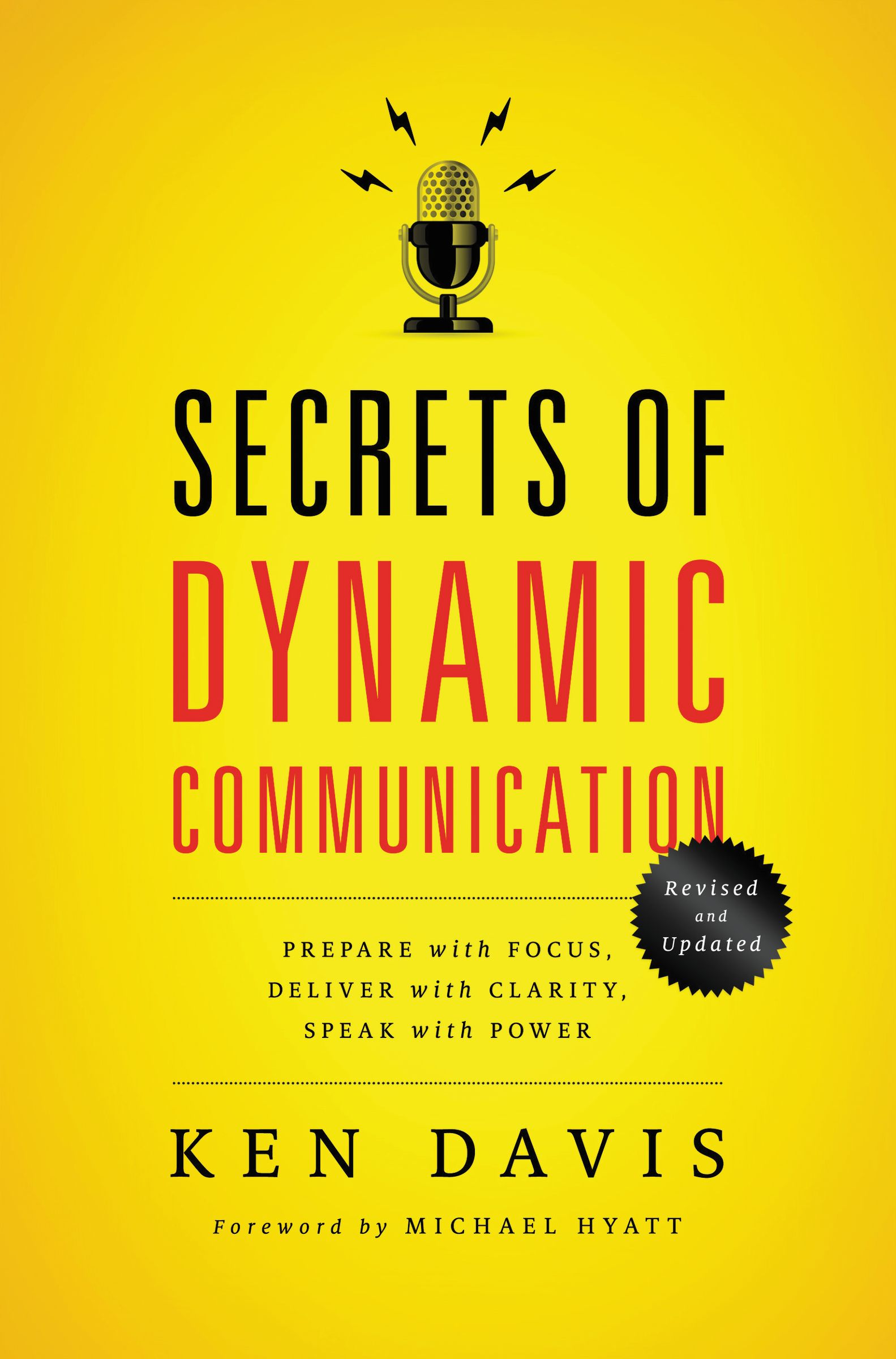 Secrets Of Dynamic Communications By Ken Davis (Paperback)