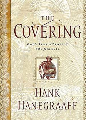 The Covering By Hank Hanegraaff (Paperback) 9780849929175