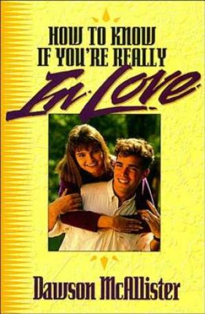 How To Know If You're Really In Love By Dawson Mc Allister (Paperback)