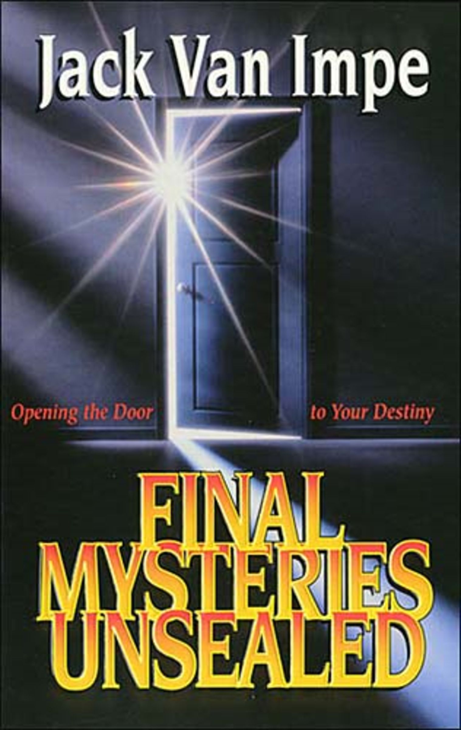 Final Mysteries Unsealed By Jack Van Impe (Paperback) 9780849940439