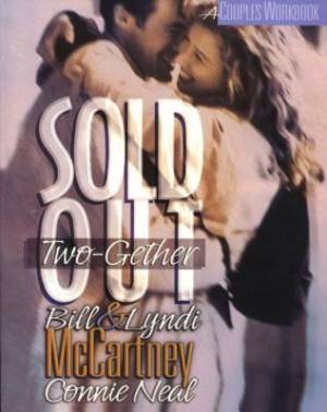 Sold Out Two-Gether By Bill Mc Cartney (Paperback) 9780849940460