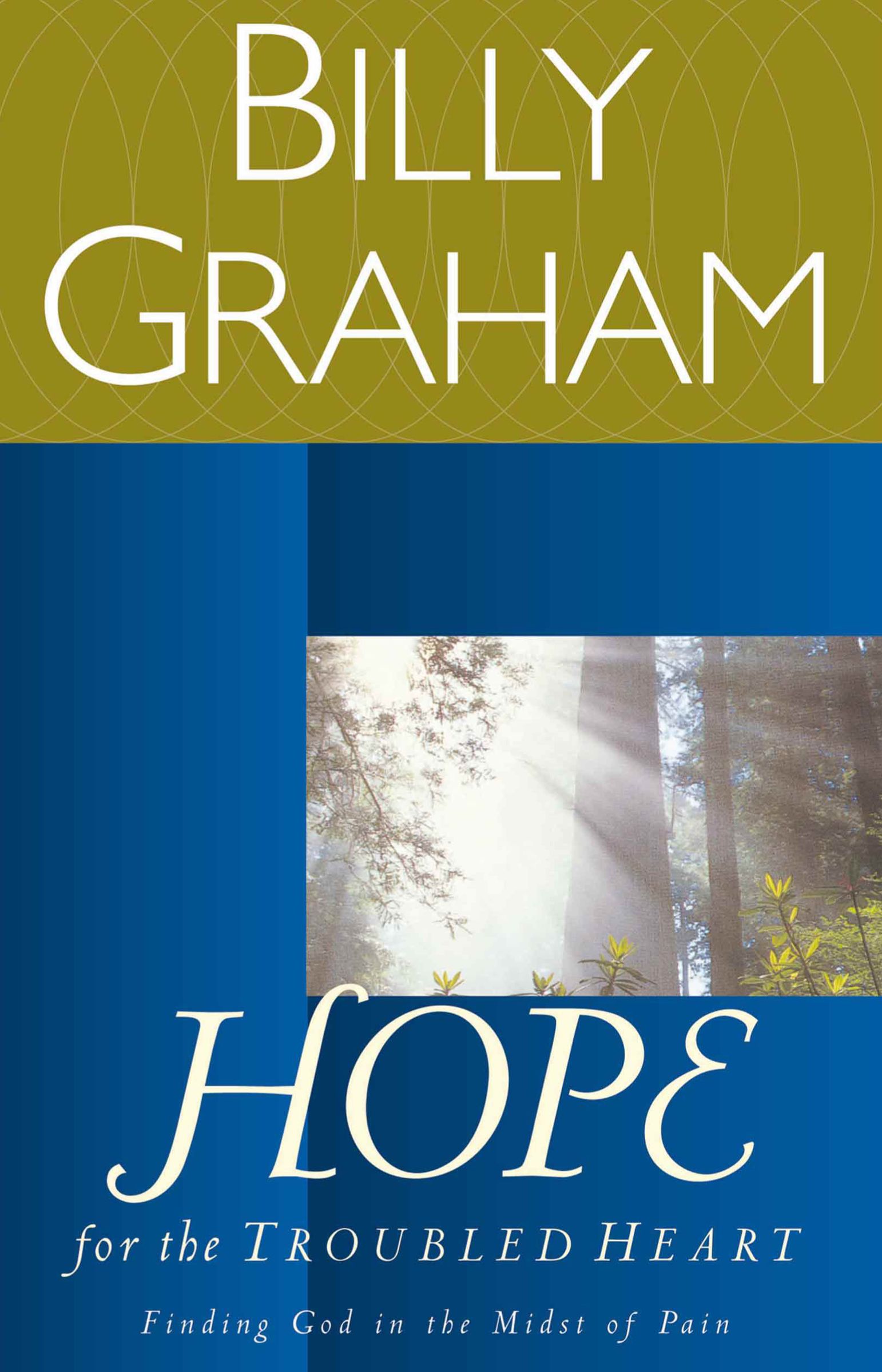 Hope for the Troubled Heart By Billy Graham (Paperback) 9780849942112