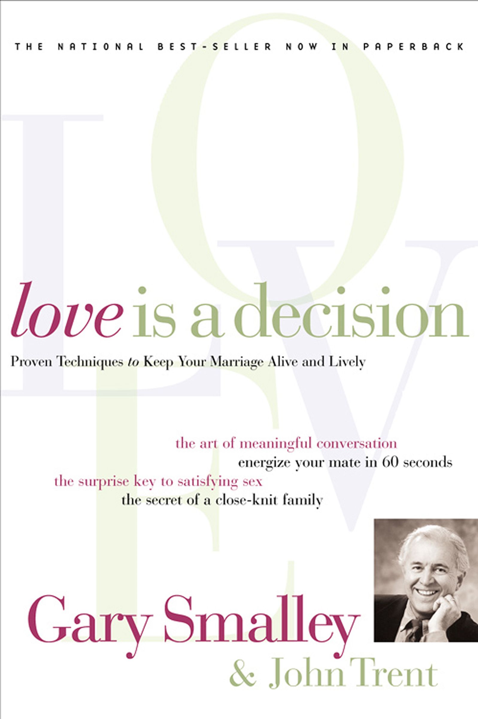 Love Is a Decision By Smalley Trent (Paperback) 9780849942686