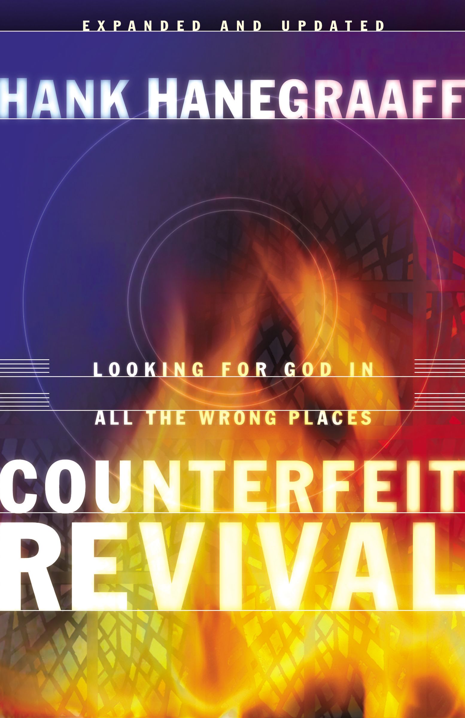 Counterfeit Revival By Hank Hanegraaff (Paperback) 9780849942945