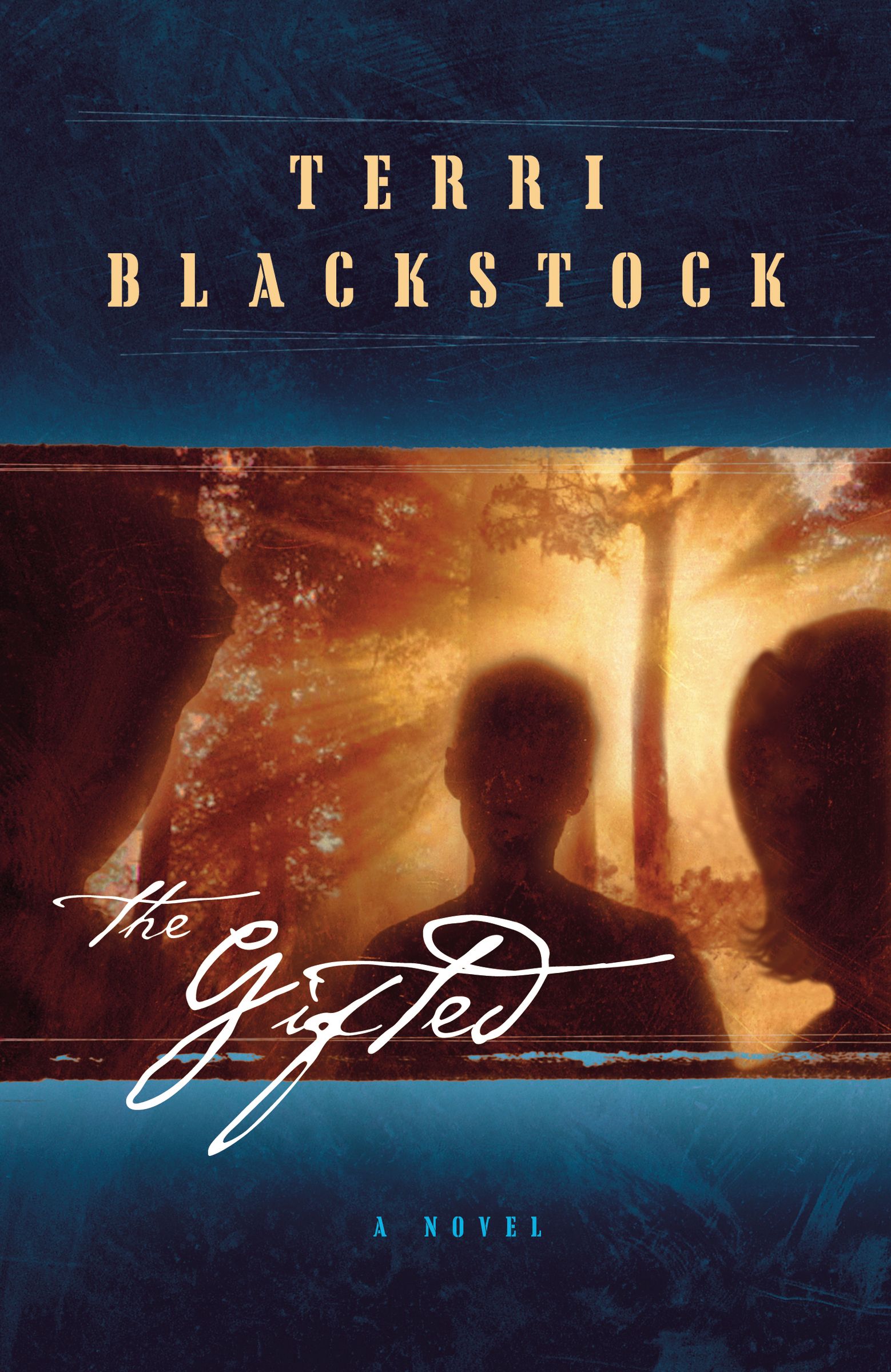 Gifted By Terri Blackstock (Paperback) 9780849943416