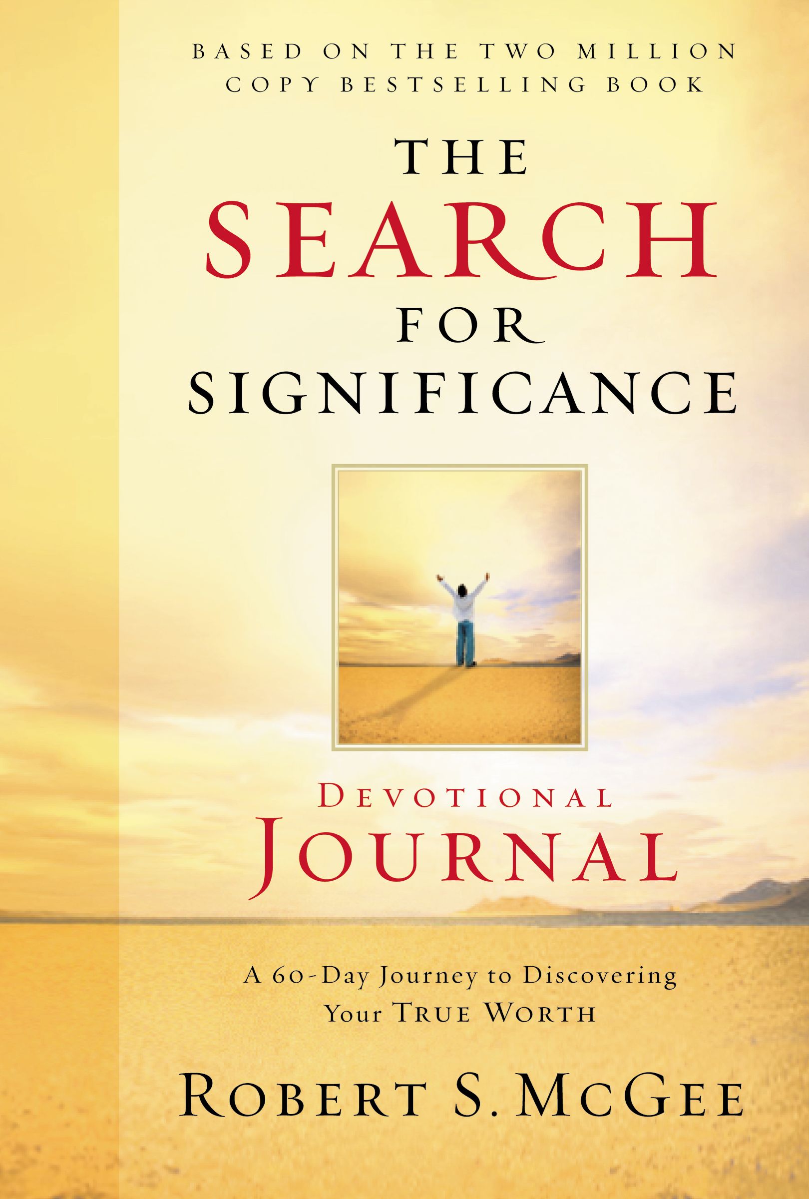 The Search for Significance Devotional Journal By Robert S Mc Gee