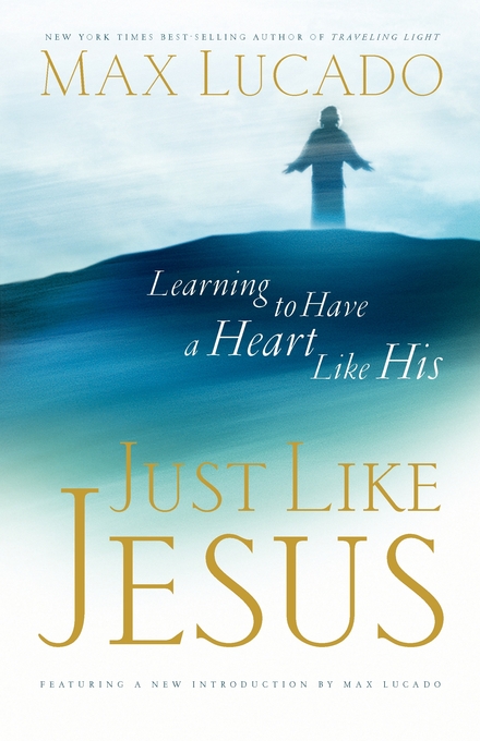 Just Like Jesus New Edition By Max Lucardo (Paperback) 9780849944321