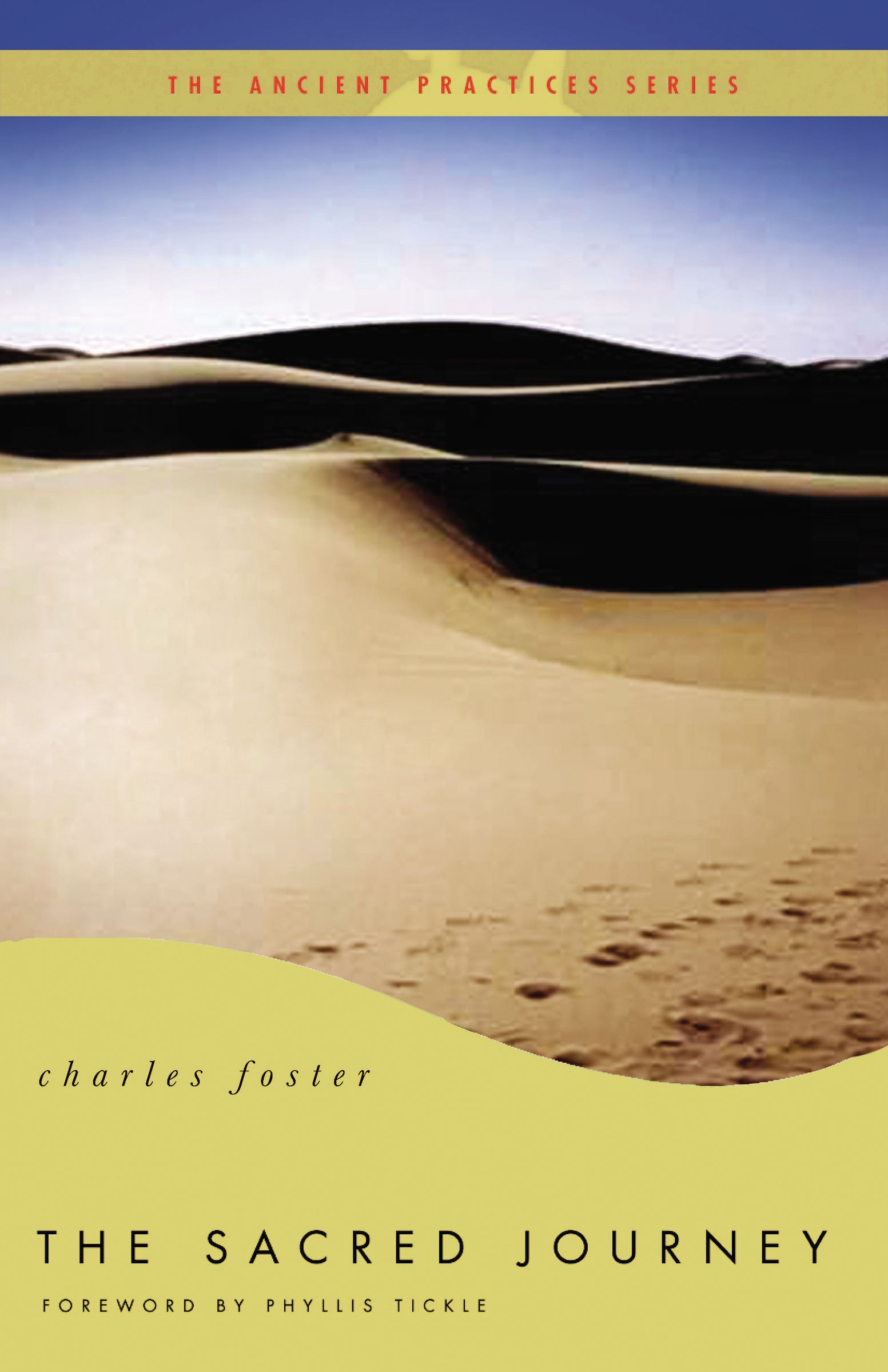 The Sacred Journey By Charles Foster (Paperback) 9780849946097