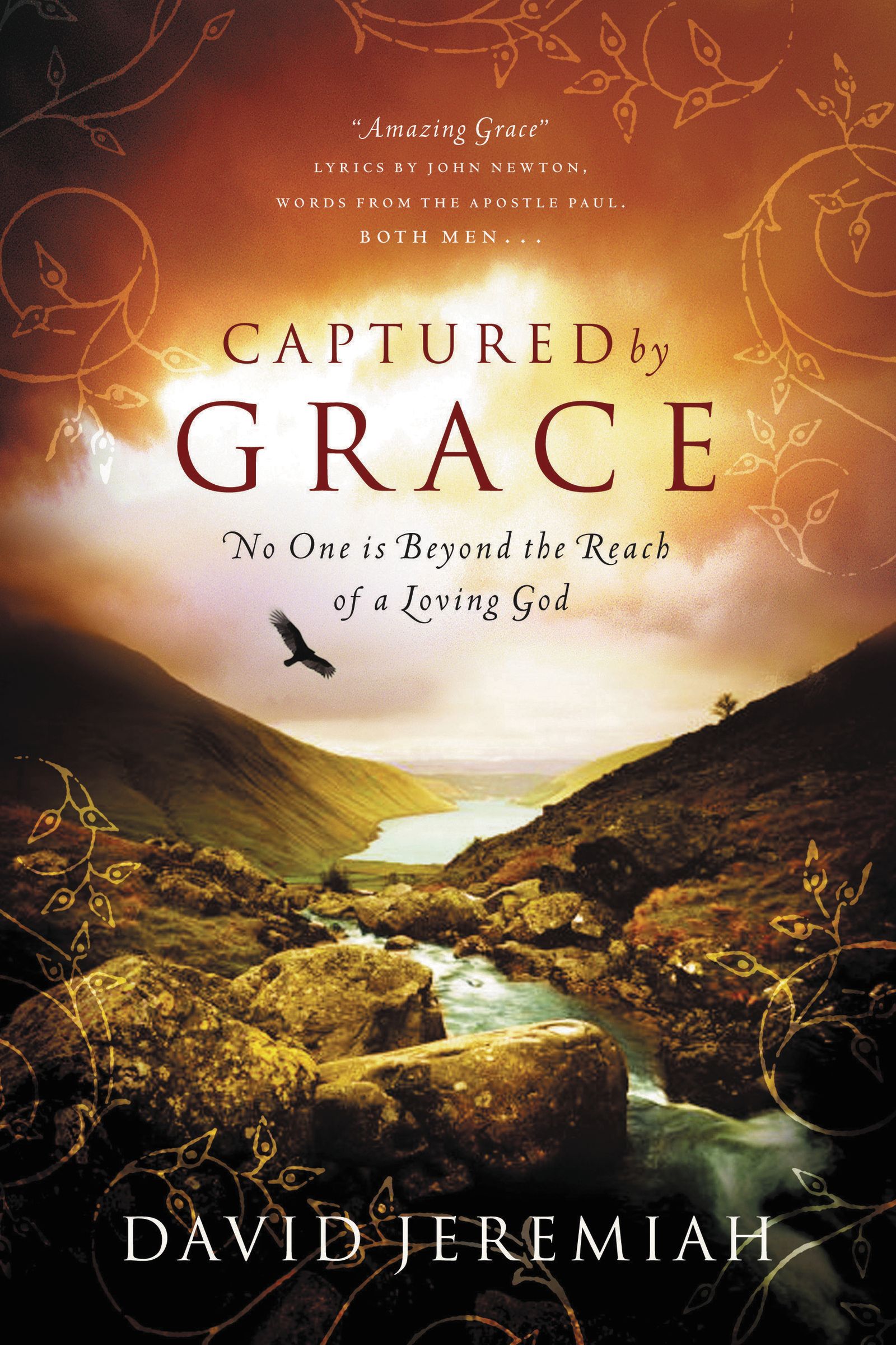 Captured By Grace By David Jeremiah (Paperback) 9780849946165