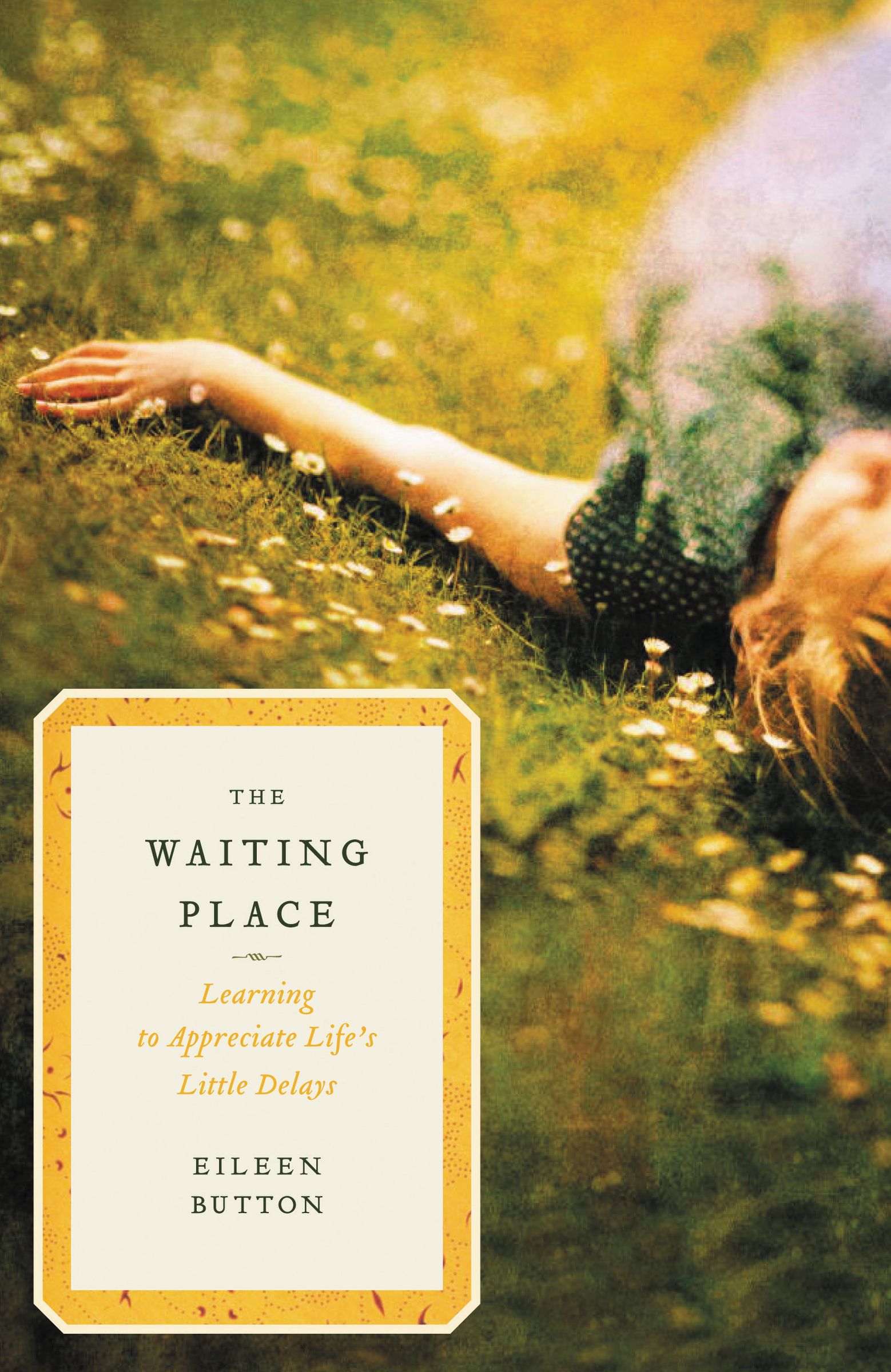 The Waiting Place By Eileen Button (Paperback) 9780849946257