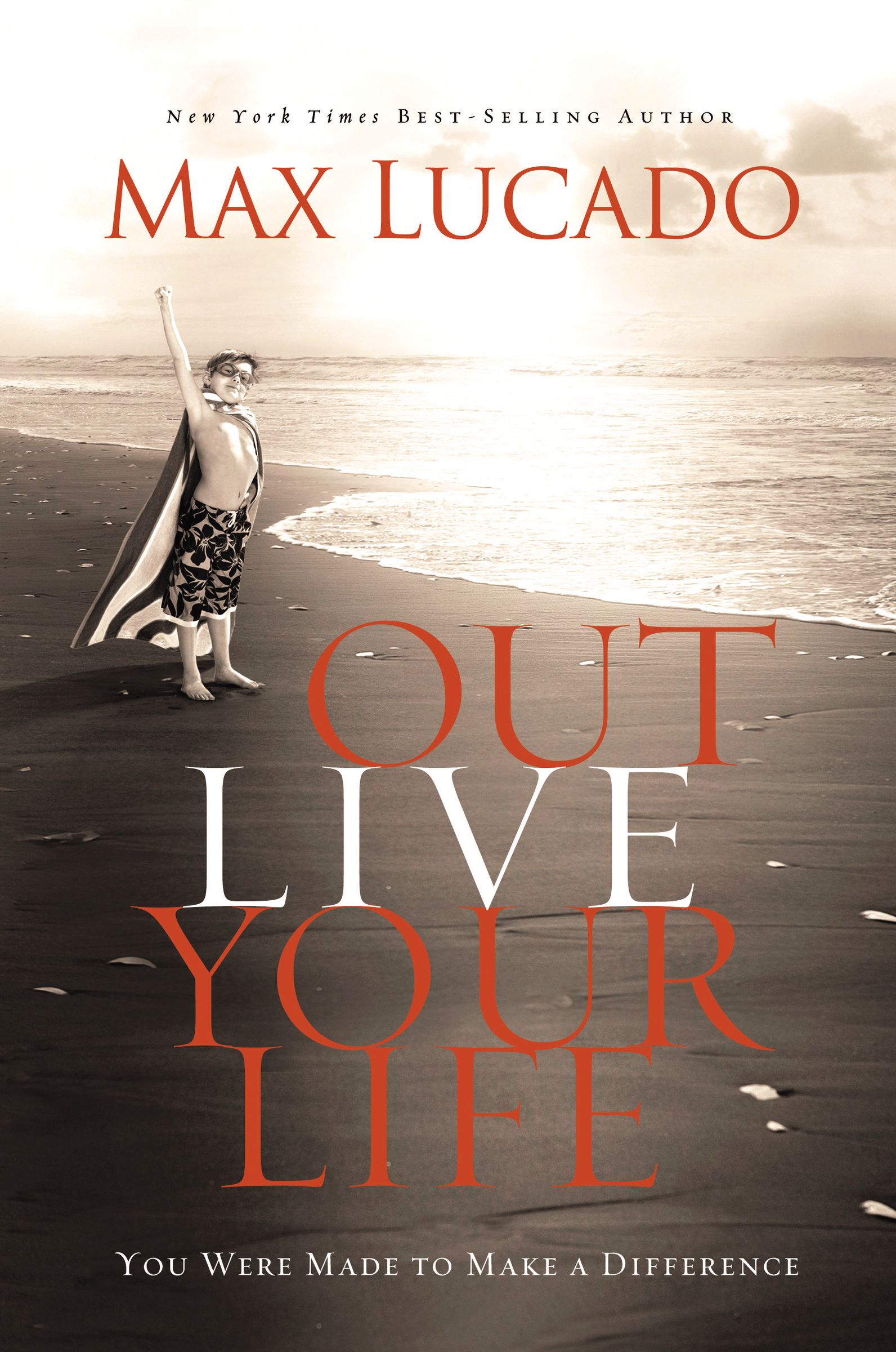 Outlive Your Life By Max Lucado (Paperback) 9780849946684