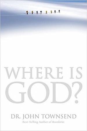 Where Is God By John Townsend (Paperback) 9780849946868