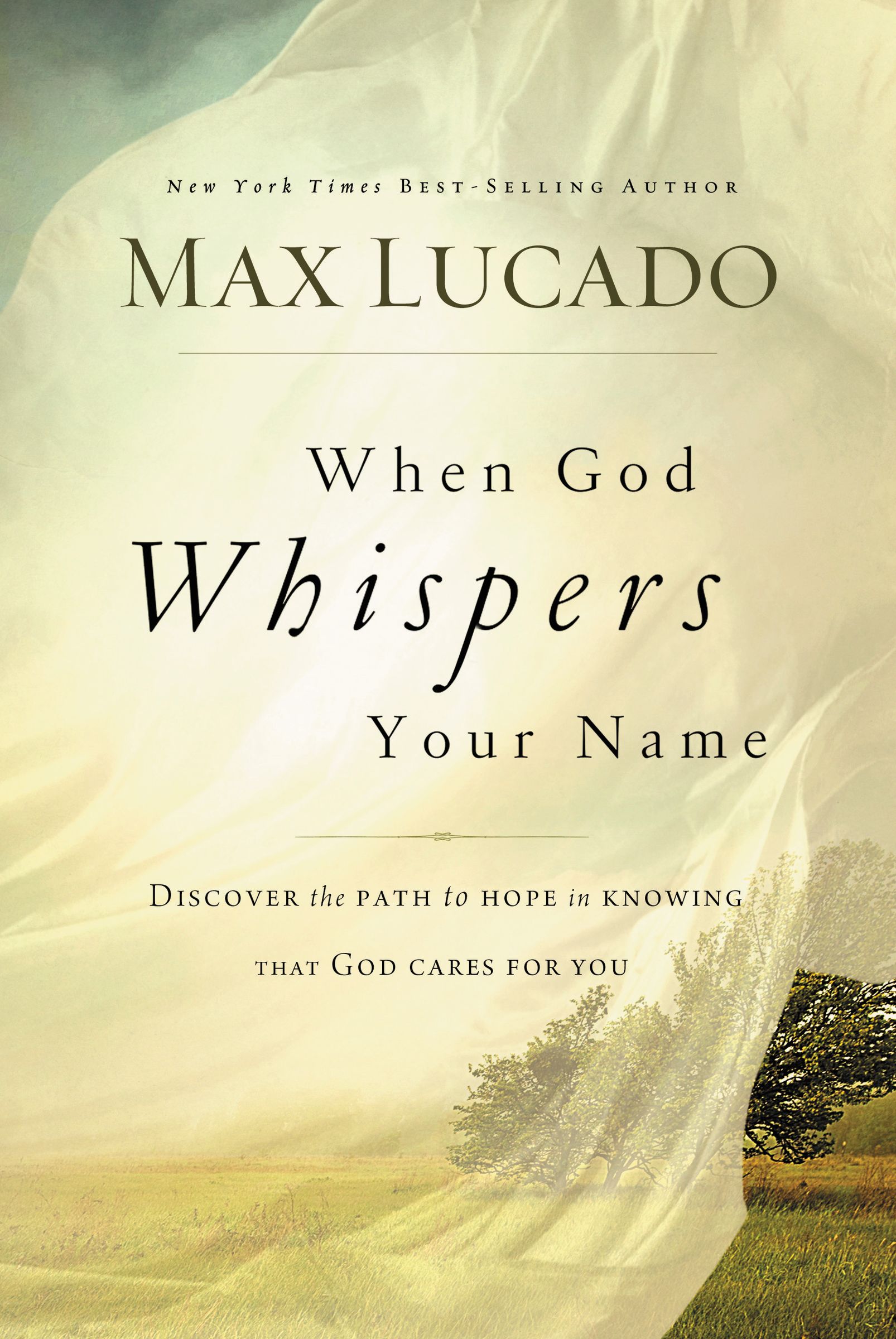 When God Whispers Your Name By Max Lucado (Paperback) 9780849947100