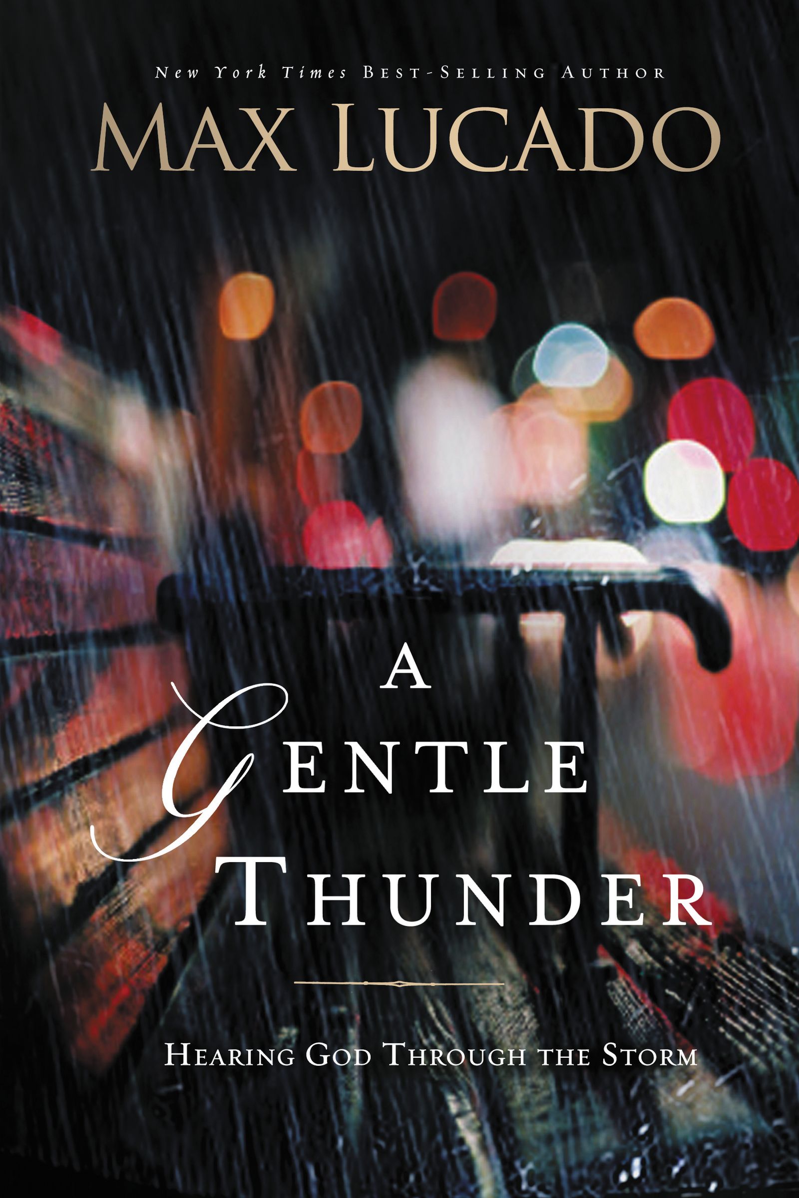 Gentle Thunder A By Max Lucado (Paperback) 9780849947339