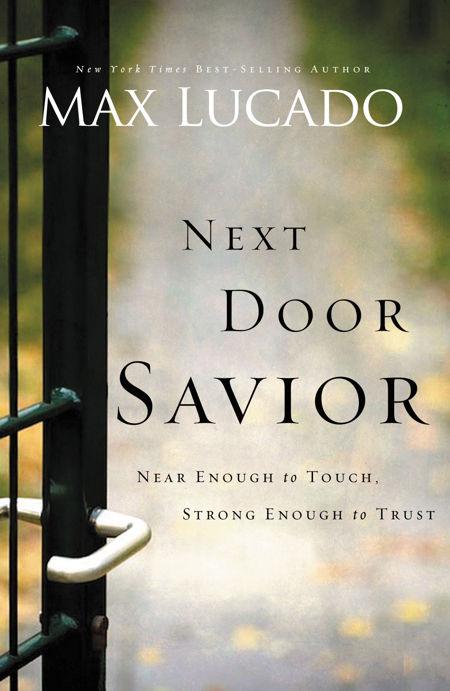 Next Door Savior By Max Lucado (Paperback) 9780849947452