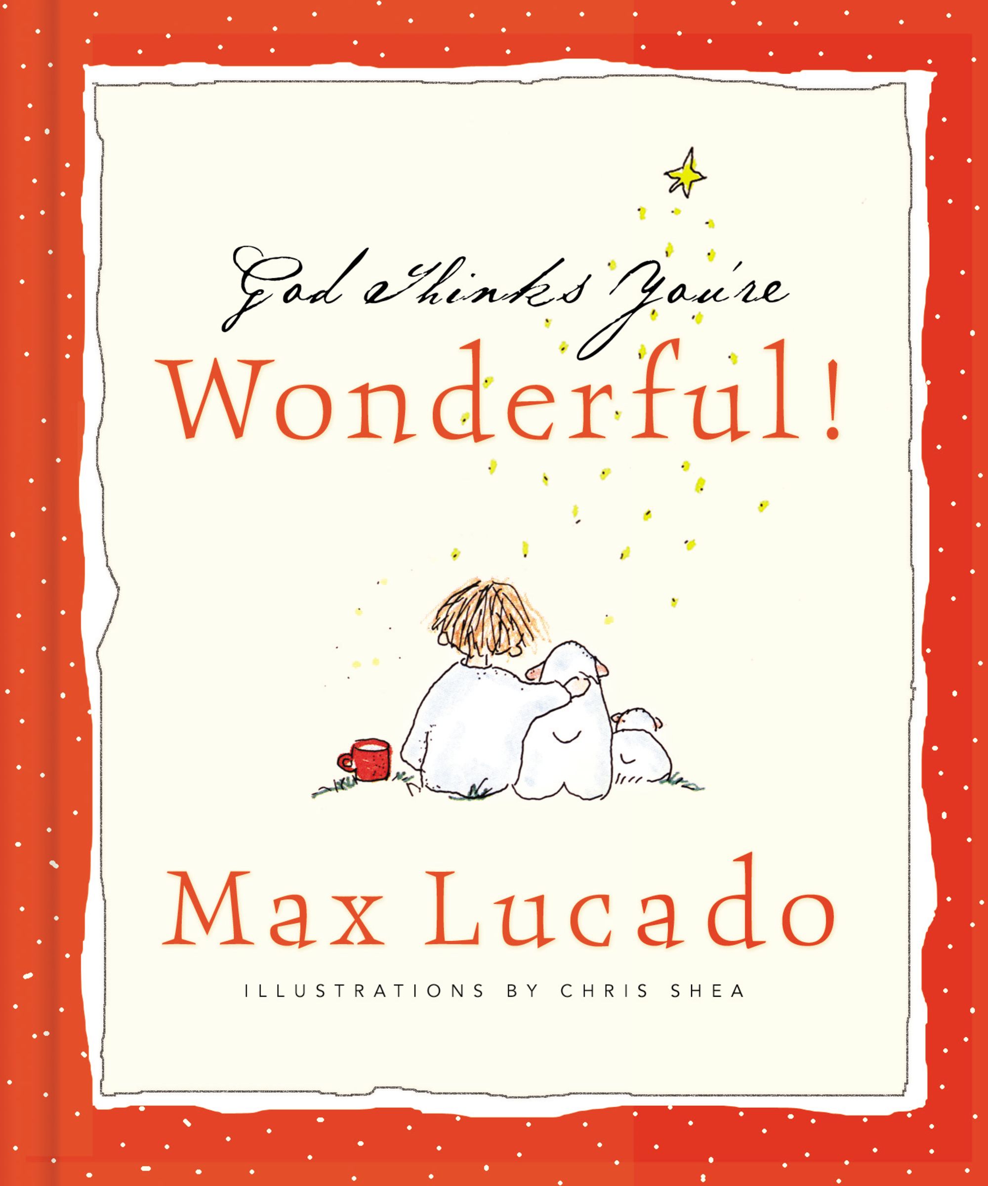 God Thinks You're Wonderful By Max Lucado (Hardback) 9780849956508