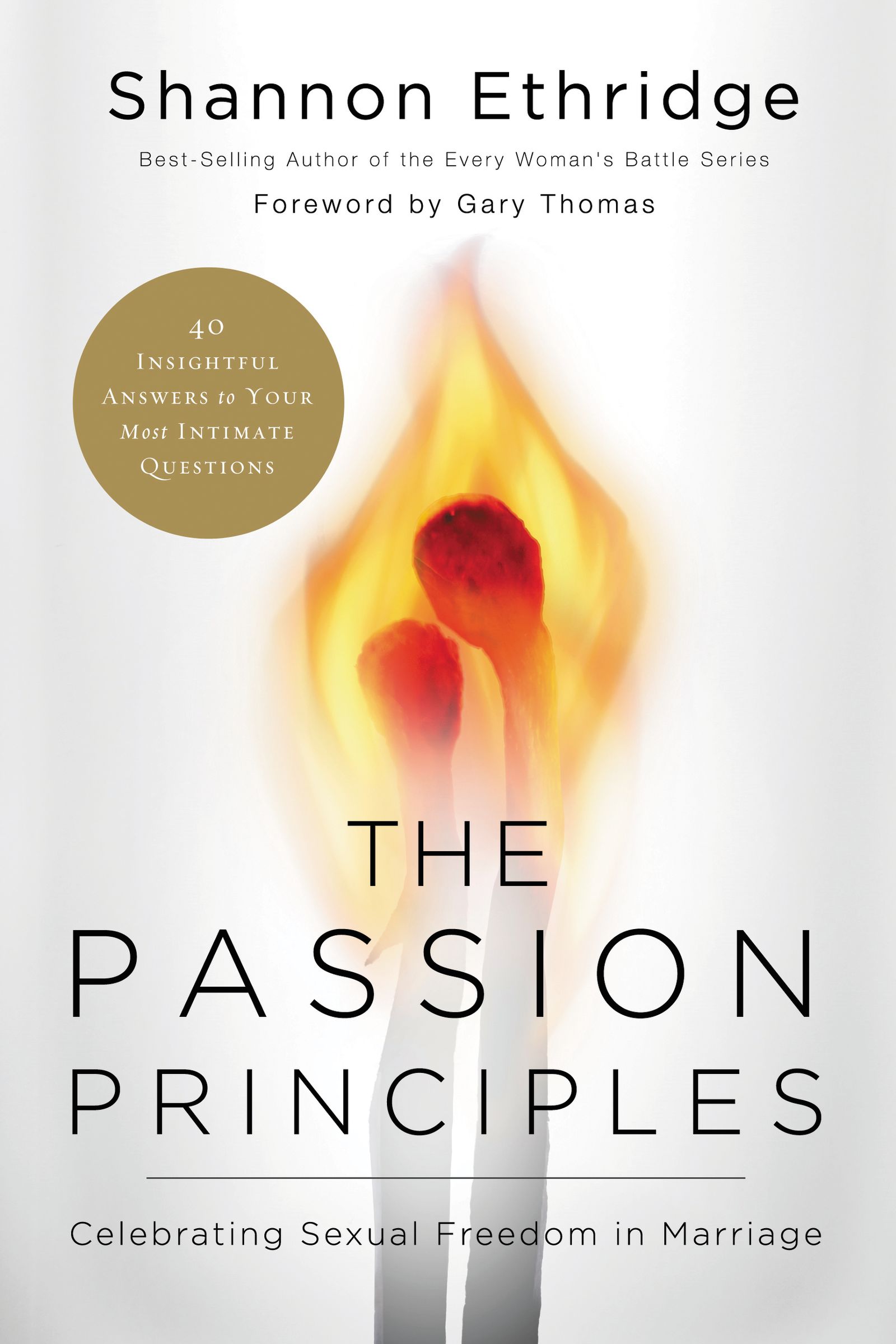 The Passion Principles By Shannon Ethridge (Paperback) 9780849964473