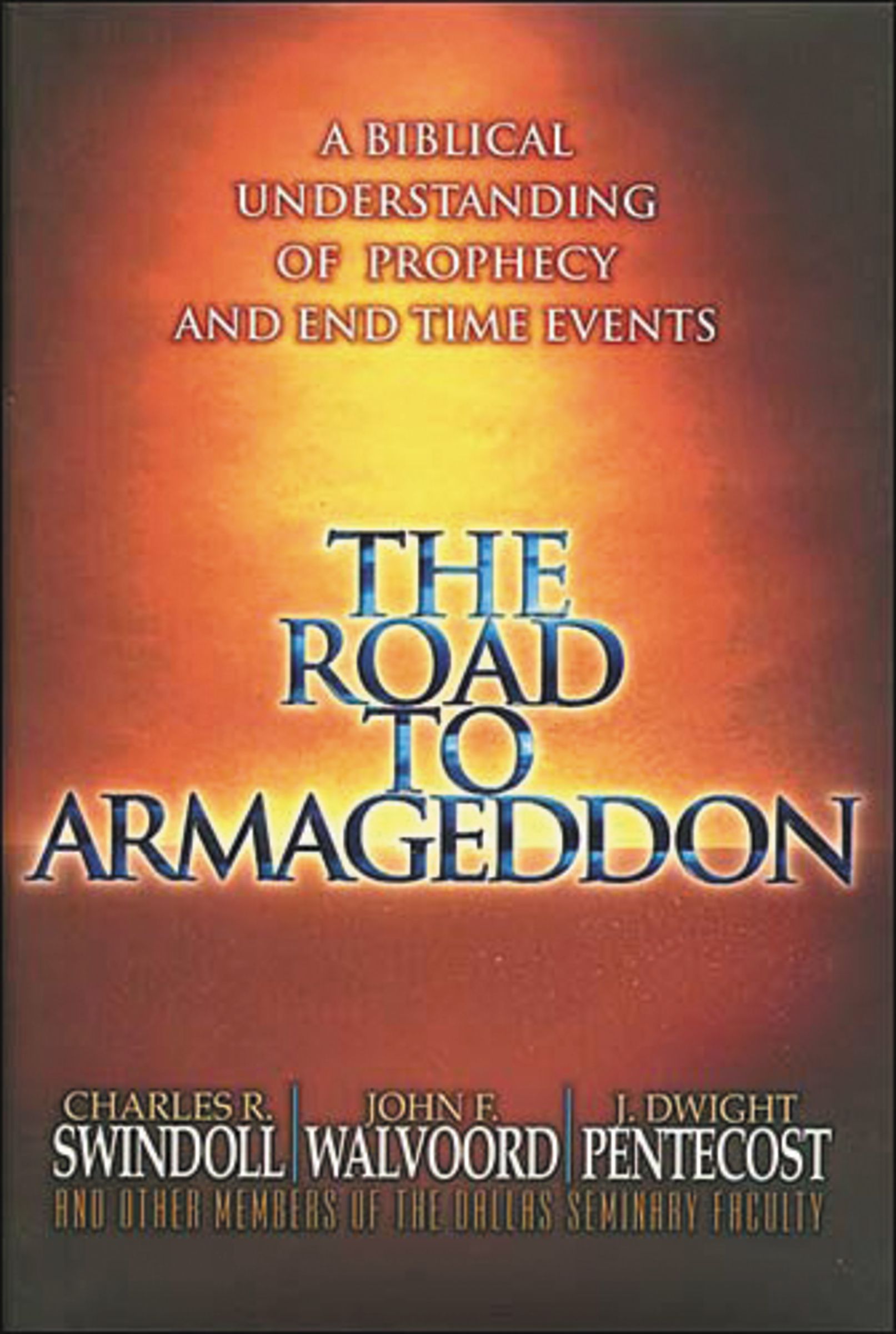 The Road to Armageddon (Paperback) 9780849991257